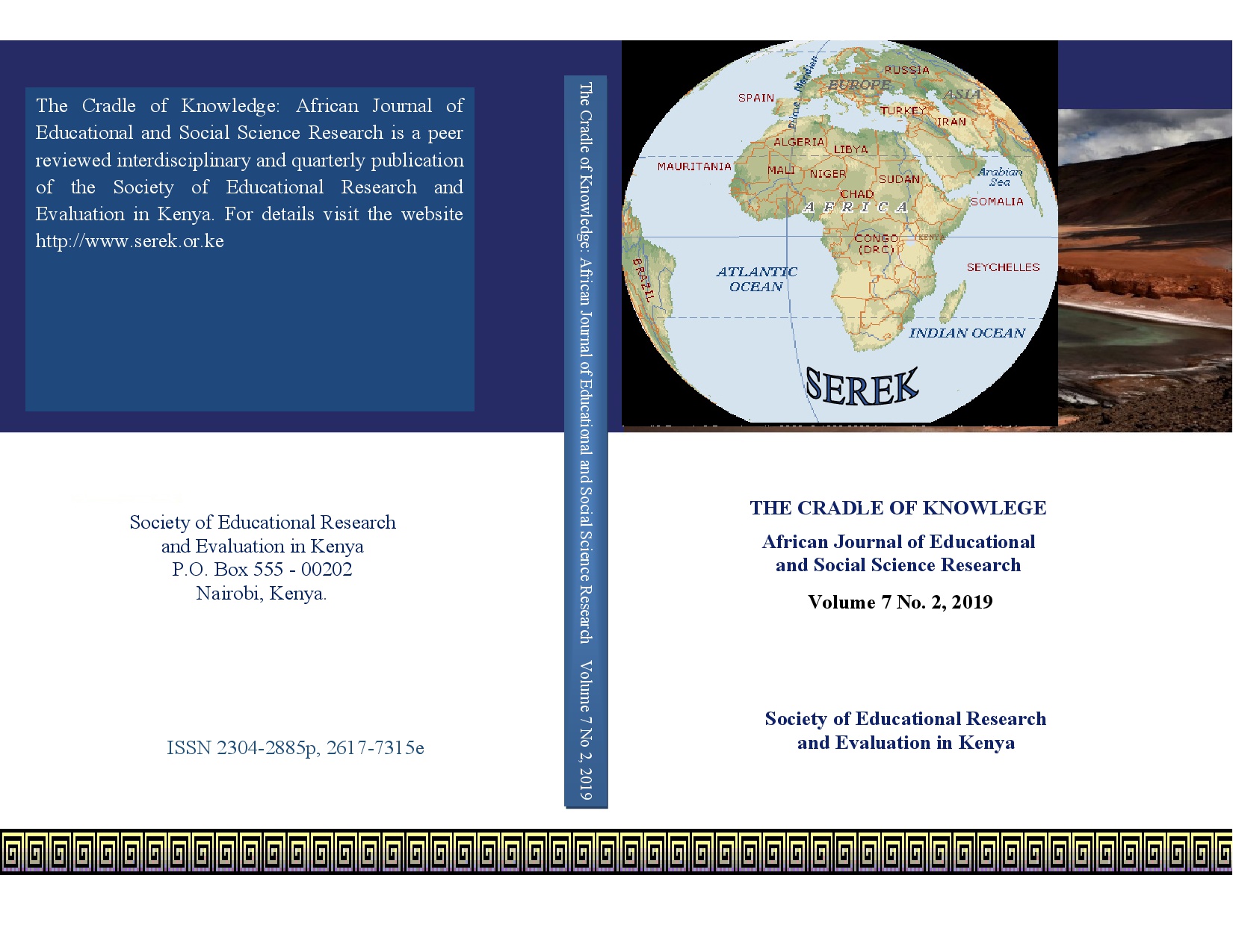 The Cradle of Knowledge: African Journal of Educational and Social Science Research Volume 7 No.2, 2019 ISSN 2304-2885-p, 2617-7315e